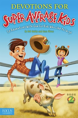 Cover image for Devotions for Super Average Kids, Book 2, isbn: 9781624051319