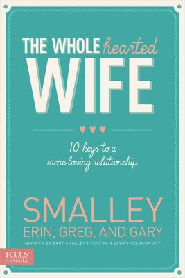 Cover image for The Wholehearted Wife, isbn: 9781624051463