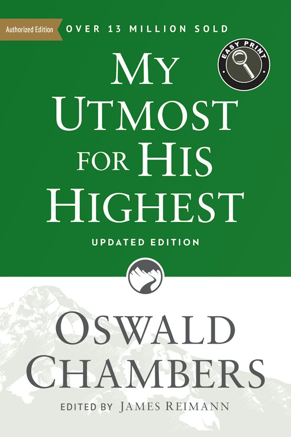 Cover image for My Utmost for His Highest, isbn: 9781627078795