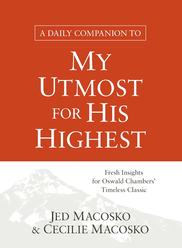 Cover image for A Daily Companion to My Utmost for His Highest, isbn: 9781627079525