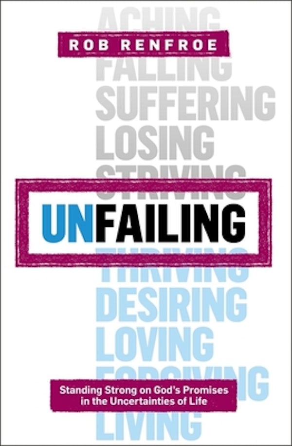 Cover image for Unfailing, isbn: 9781628245912