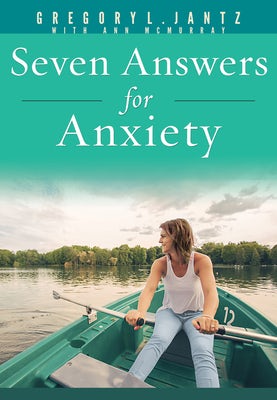 Cover image for Seven Answers for Anxiety, isbn: 9781628623642