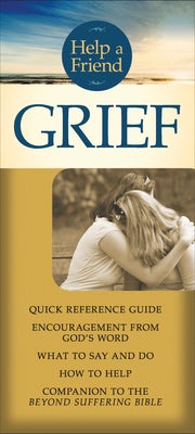 Cover image for Help a Friend: Grief, isbn: 9781628624748
