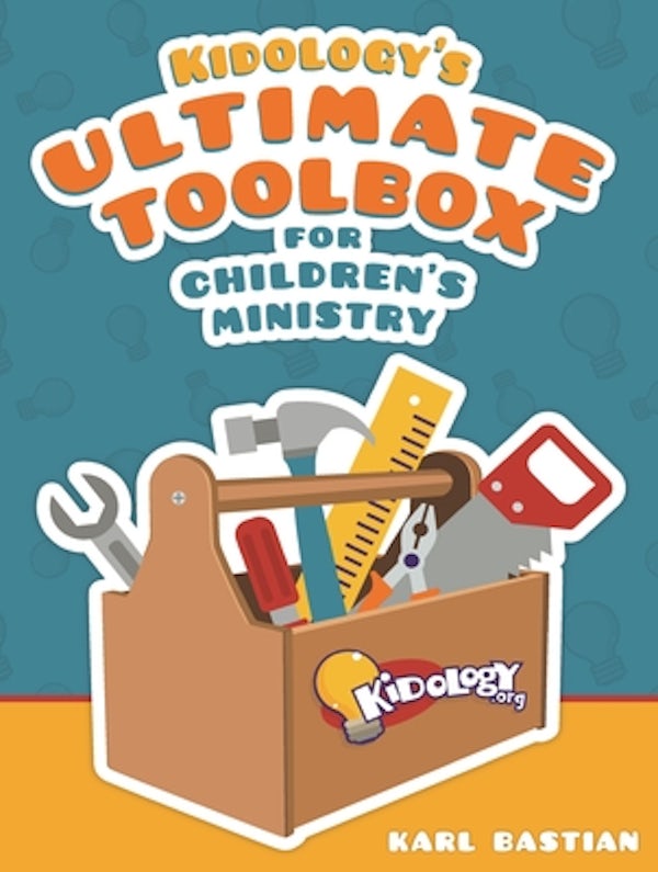 Cover image for Kidology's Ultimate Toolbox for Children's Ministry, isbn: 9781628627671