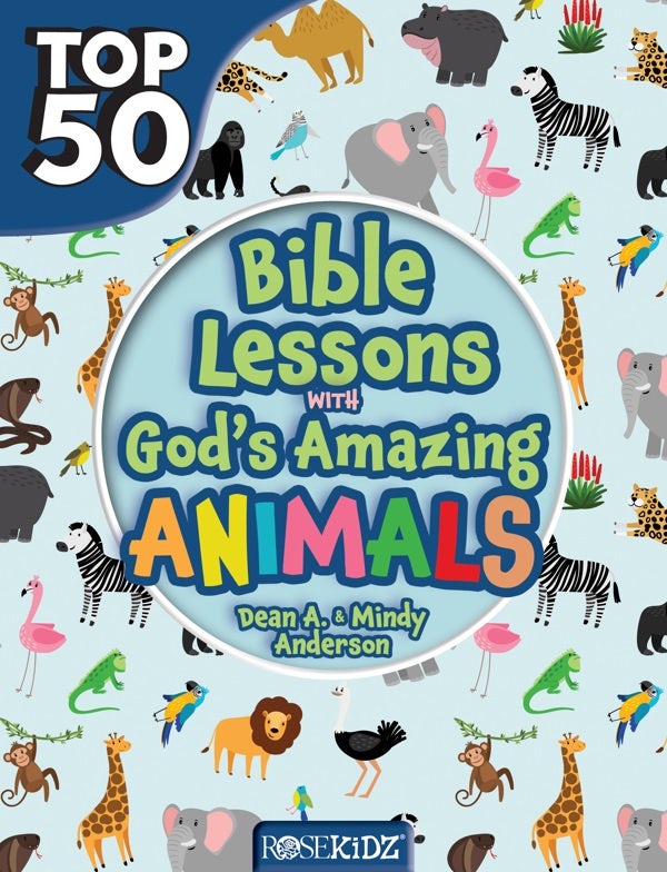Cover image for Top 50 Bible Lessons with God's Amazing Animals, isbn: 9781628629637