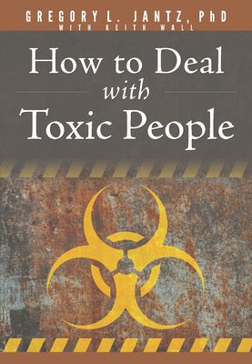 Cover image for How to Deal with Toxic People, isbn: 9781628629903