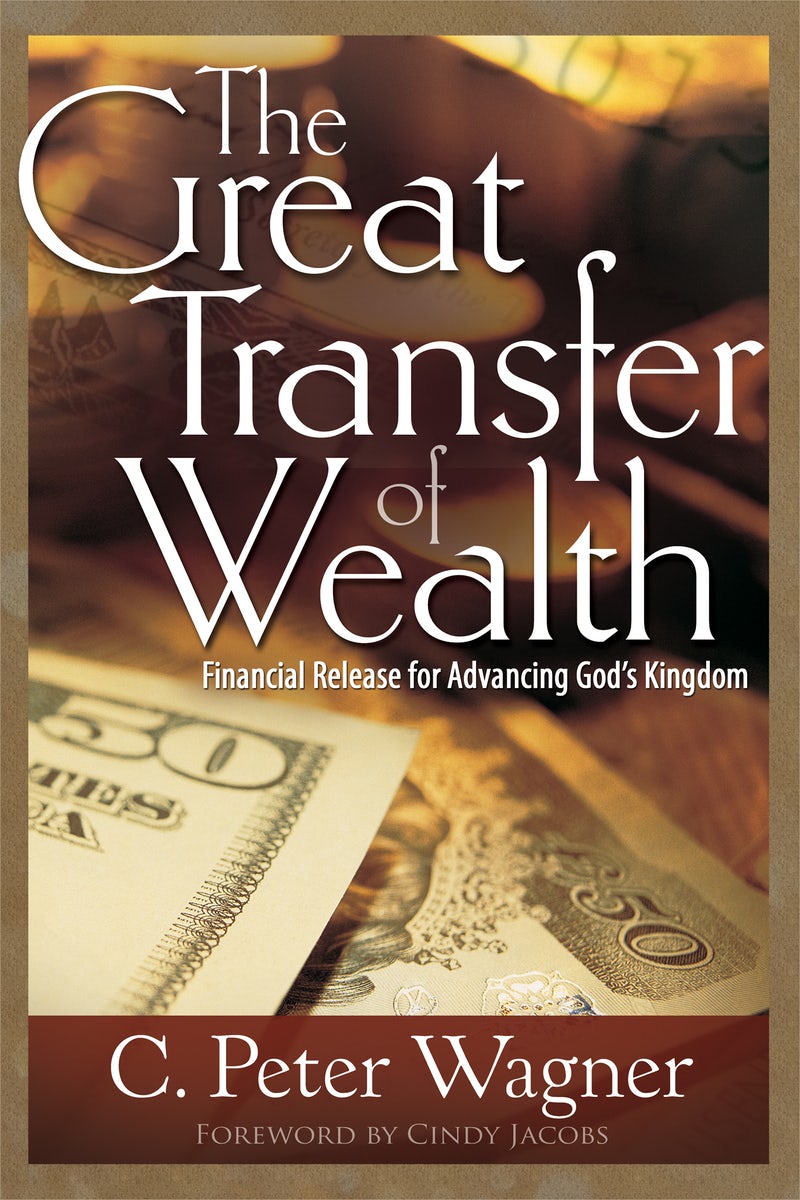 Cover image for The Great Transfer of Wealth, isbn: 9781629112817