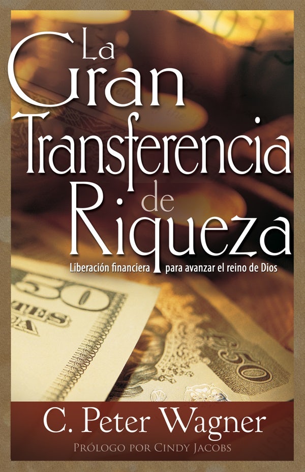 Cover image for La Gran Transferencia de Riqueza, isbn: 9781629113081