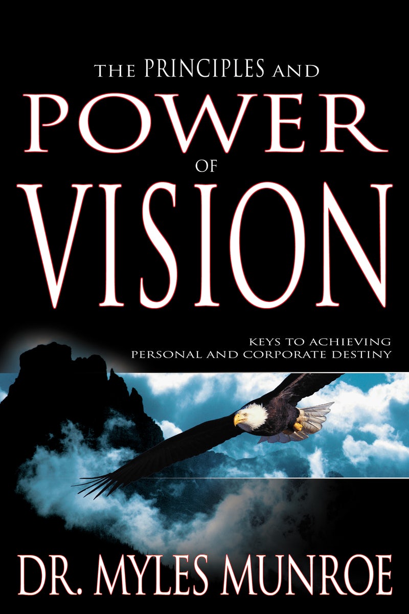 Cover image for The Principles and Power of Vision, isbn: 9781629113715