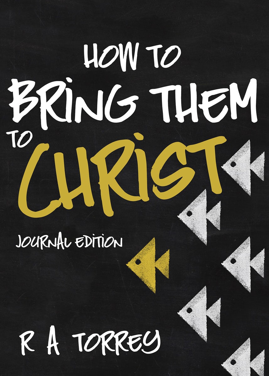 Cover image for How to Bring Them to Christ, isbn: 9781629117867