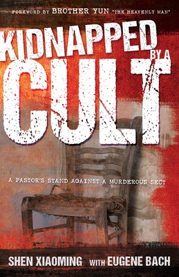 Cover image for Kidnapped by a Cult, isbn: 9781629118048