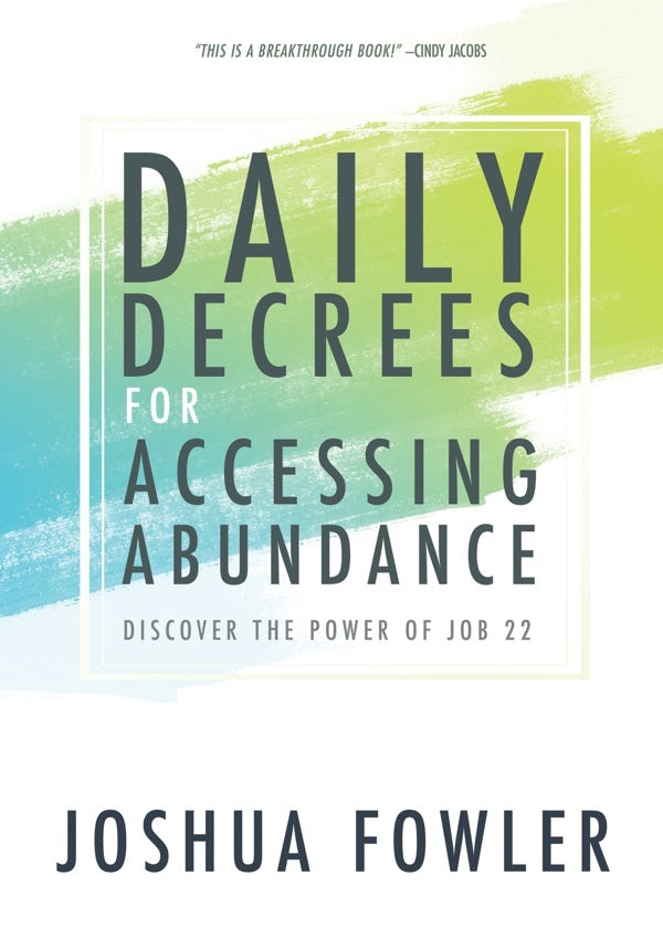 Cover image for Daily Decrees for Accessing Abundance, isbn: 9781629118192