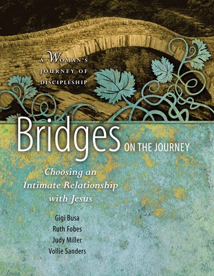 Cover image for Bridges on the Journey, isbn: 9781631465369