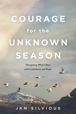 Cover image for Courage for the Unknown Season, isbn: 9781631467882