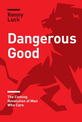 Cover image for Dangerous Good, isbn: 9781631468902