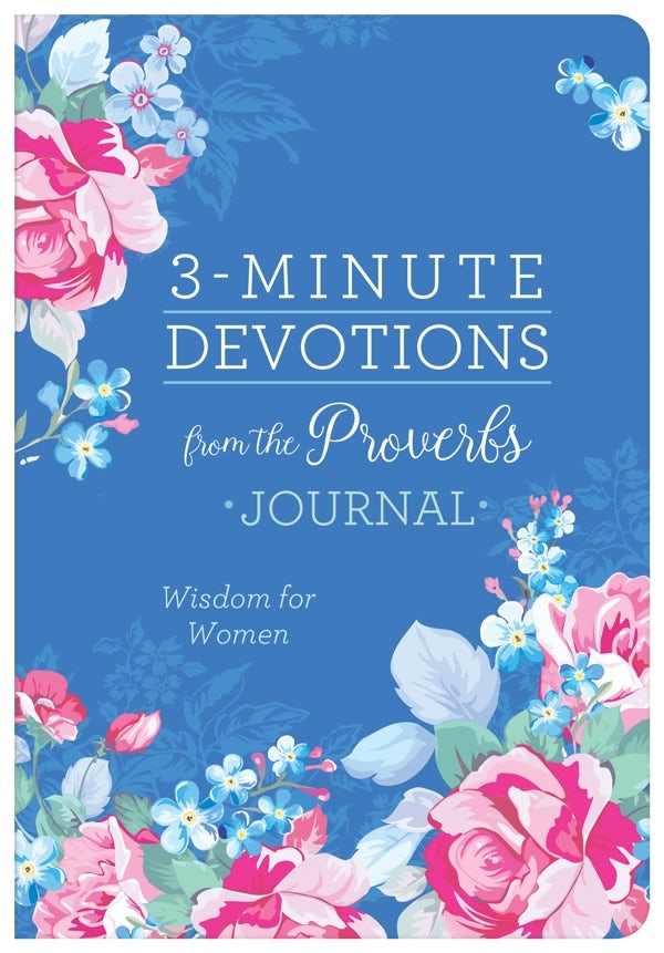 Cover image for 3-Minute Devotions from the Proverbs Journal, isbn: 9781636091297