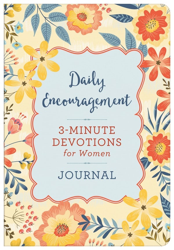 Cover image for Daily Encouragement: 3-Minute Devotions for Women Journal, isbn: 9781636092973