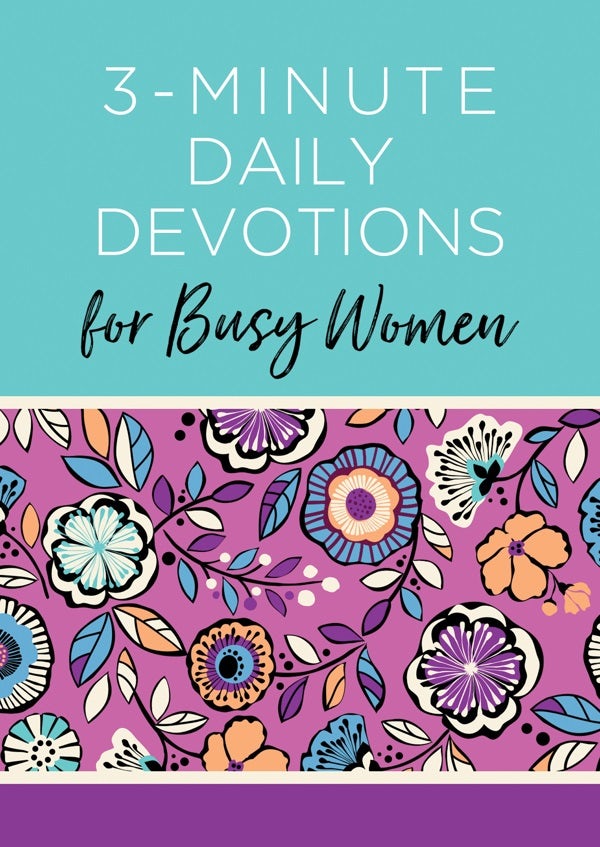 Cover image for 3-Minute Daily Devotions for Busy Women, isbn: 9781636093000