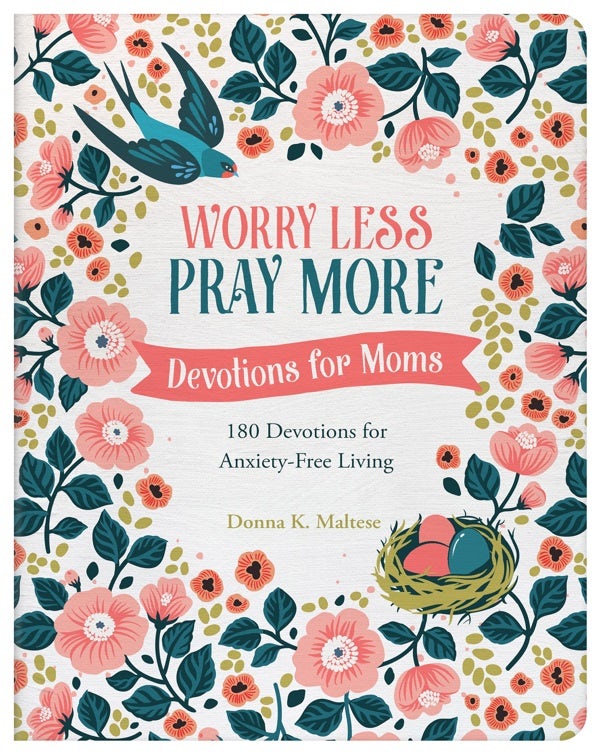 Cover image for Worry Less, Pray More: Devotions for Moms, isbn: 9781636093550