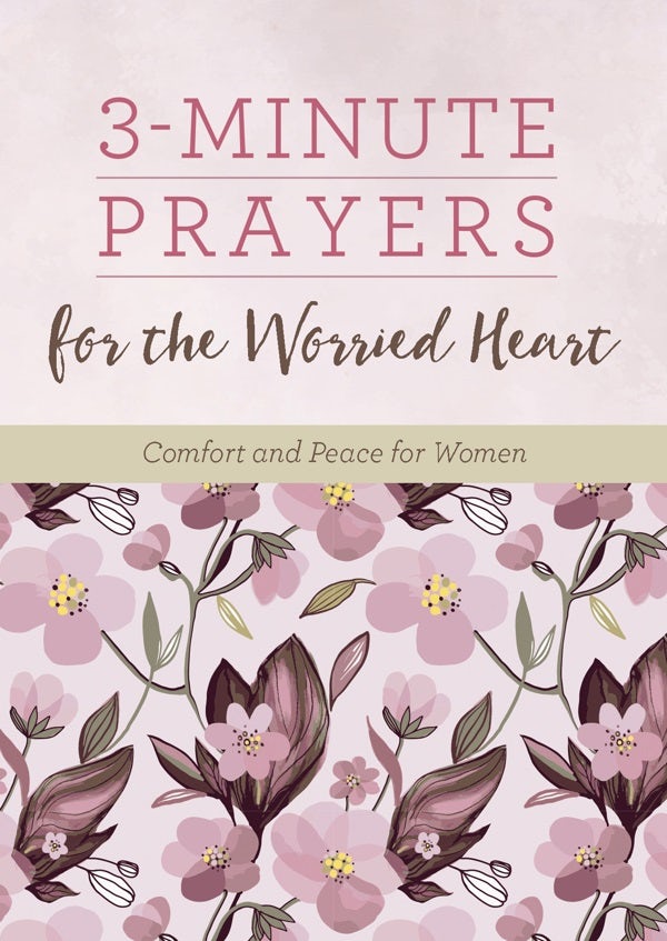 Cover image for 3-Minute Prayers for the Worried Heart, isbn: 9781636094151