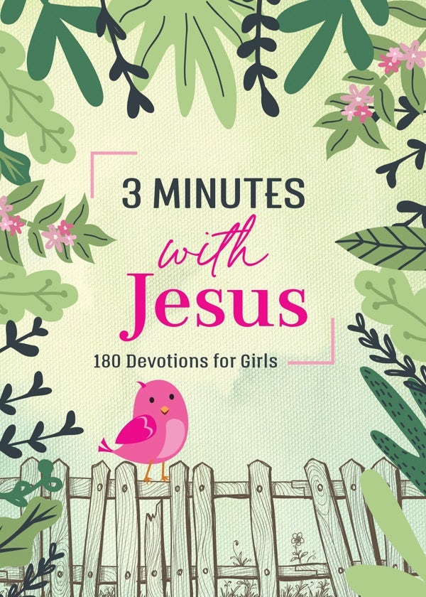 Cover image for 3 Minutes with Jesus: 180 Devotions for Girls, isbn: 9781636096001