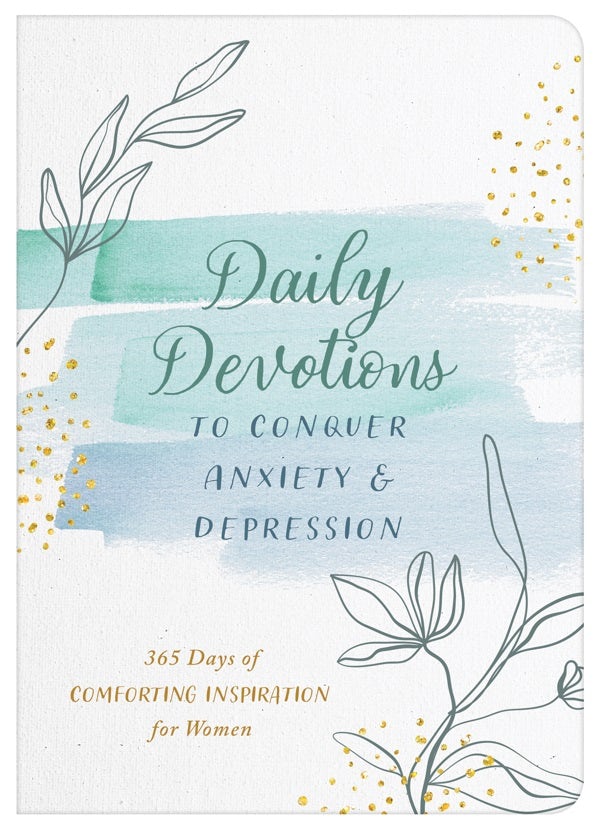 Cover image for Daily Devotions to Conquer Anxiety and Depression, isbn: 9781636098265