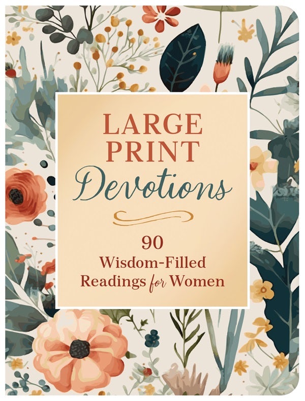 Cover image for Large Print Devotions: 90 Wisdom-Filled Readings for Women, isbn: 9781636098470