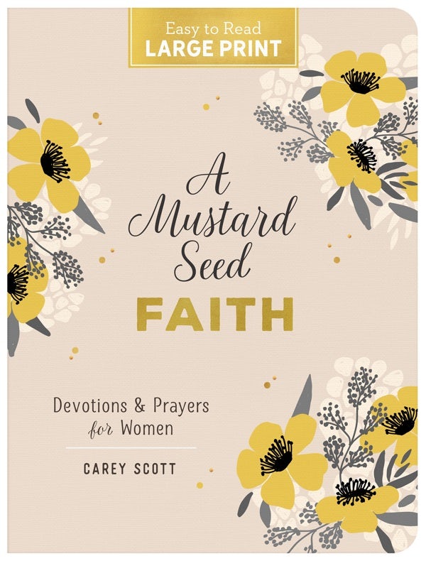 Cover image for A Mustard Seed Faith Large Print, isbn: 9781636099033