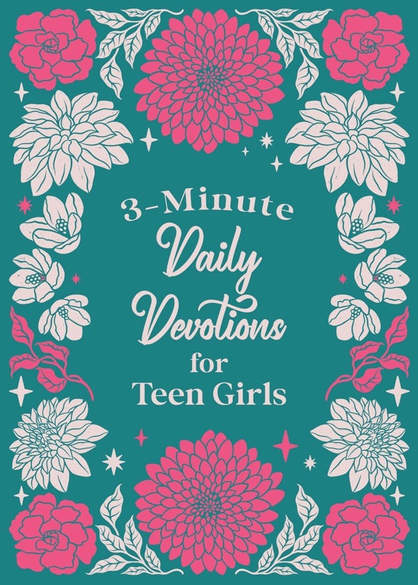 Cover image for 3-Minute Daily Devotions for Teen Girls, isbn: 9781636099675