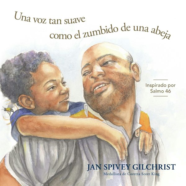 Cover image for Una Voz Tan Suave Como El Zumbido de Una Abeja, isbn: 9781640700444