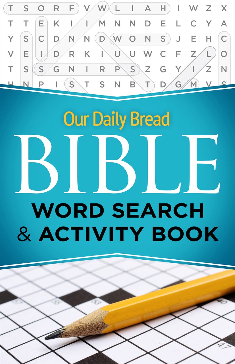 Cover image for Our Daily Bread Bible Word Search & Activity Book, isbn: 9781640700895
