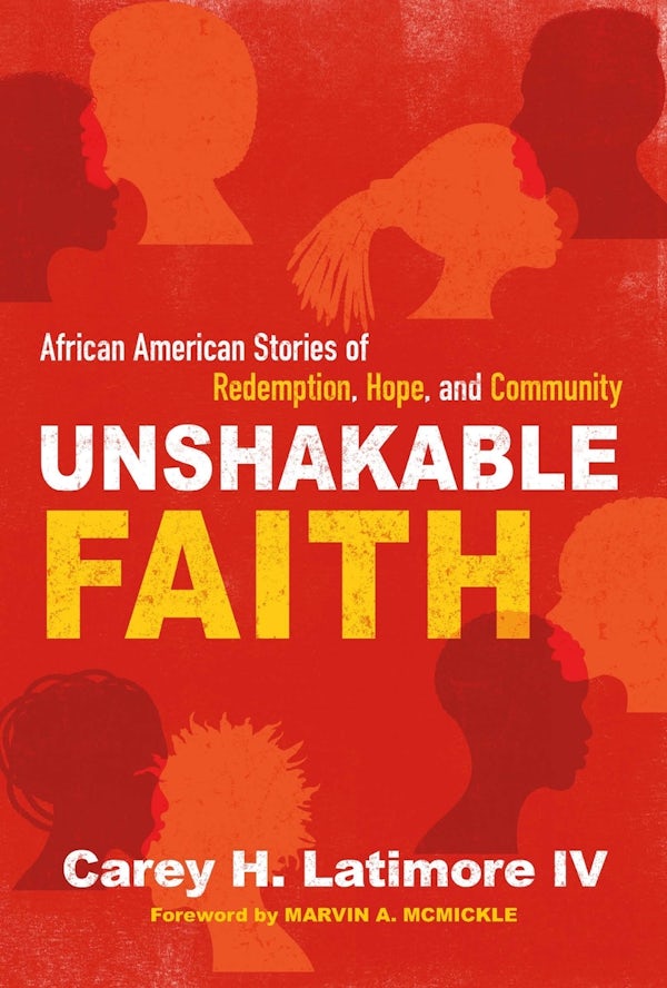 Cover image for Unshakable Faith, isbn: 9781640701069