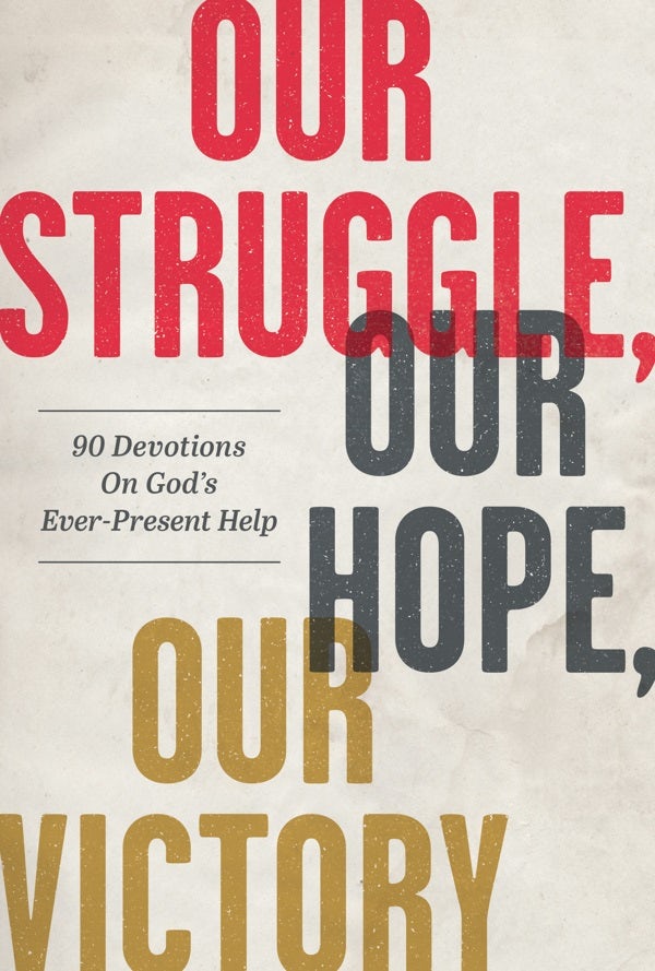 Cover image for Our Struggle, Our Hope, Our Victory, isbn: 9781640701601