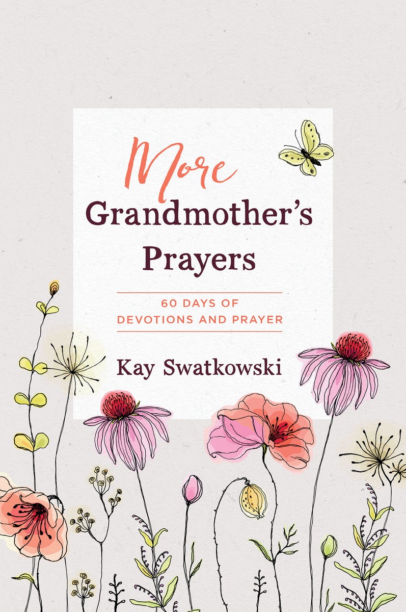 Cover image for More Grandmother's Prayers, isbn: 9781640701632