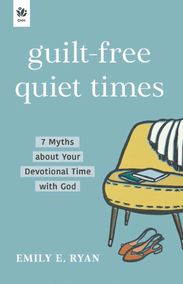 Cover image for Guilt-Free Quiet Times, isbn: 9781640703278