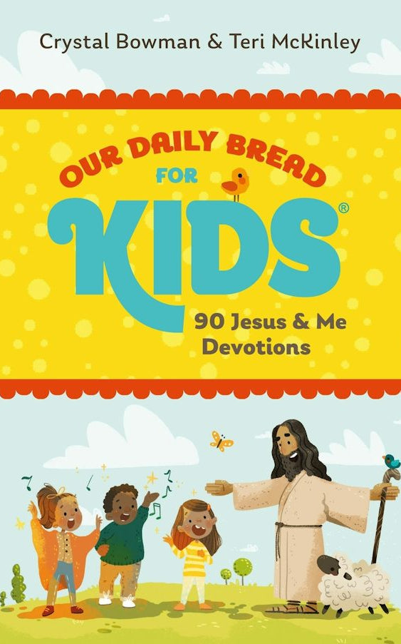 Cover image for Our Daily Bread for Kids, isbn: 9781640704176
