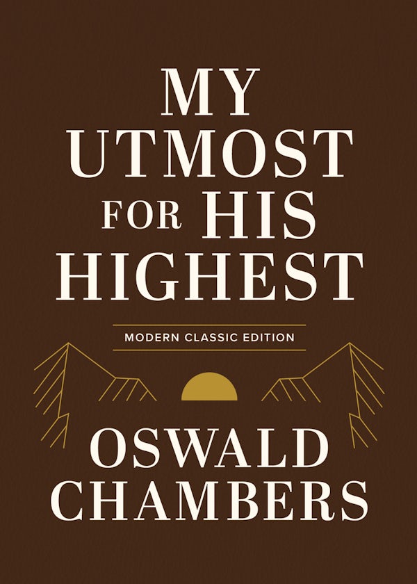 Cover image for My Utmost for His Highest, isbn: 9781640704206