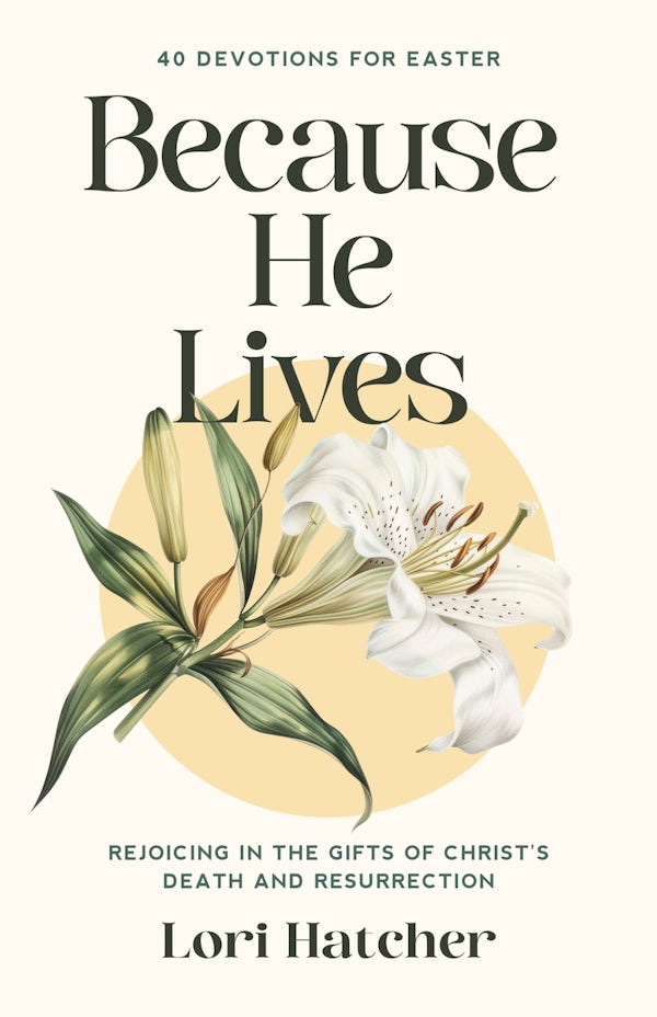 Cover image for Because He Lives, isbn: 9781640705548