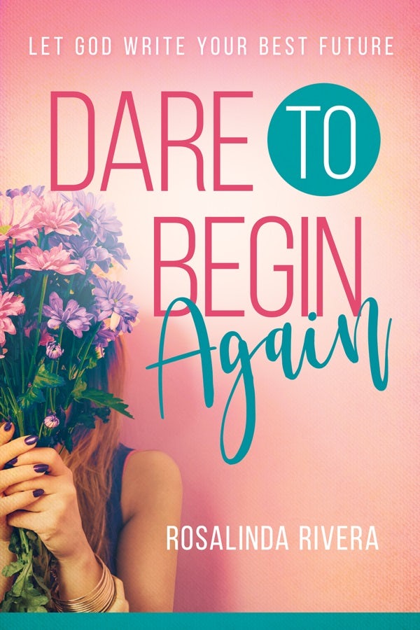 Cover image for Dare to Begin Again, isbn: 9781641230964