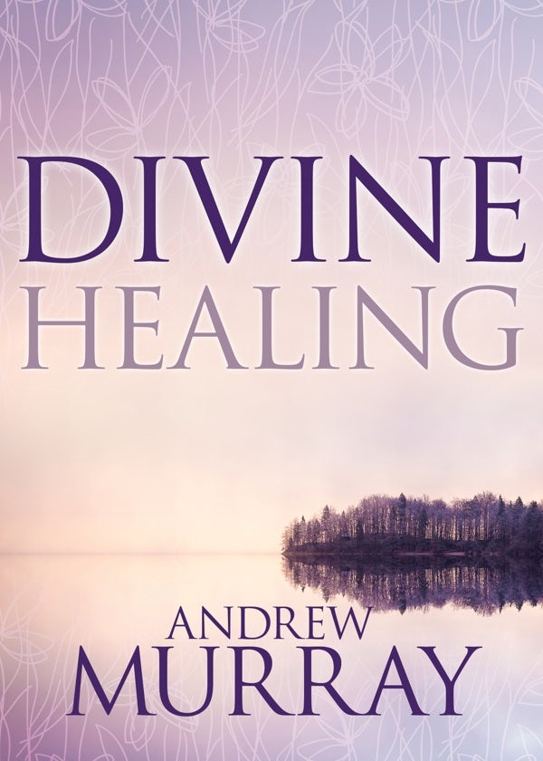 Cover image for Divine Healing, isbn: 9781641231398