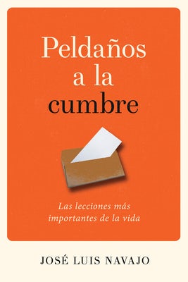 Cover image for Peldaños a la Cumbre, isbn: 9781641232616
