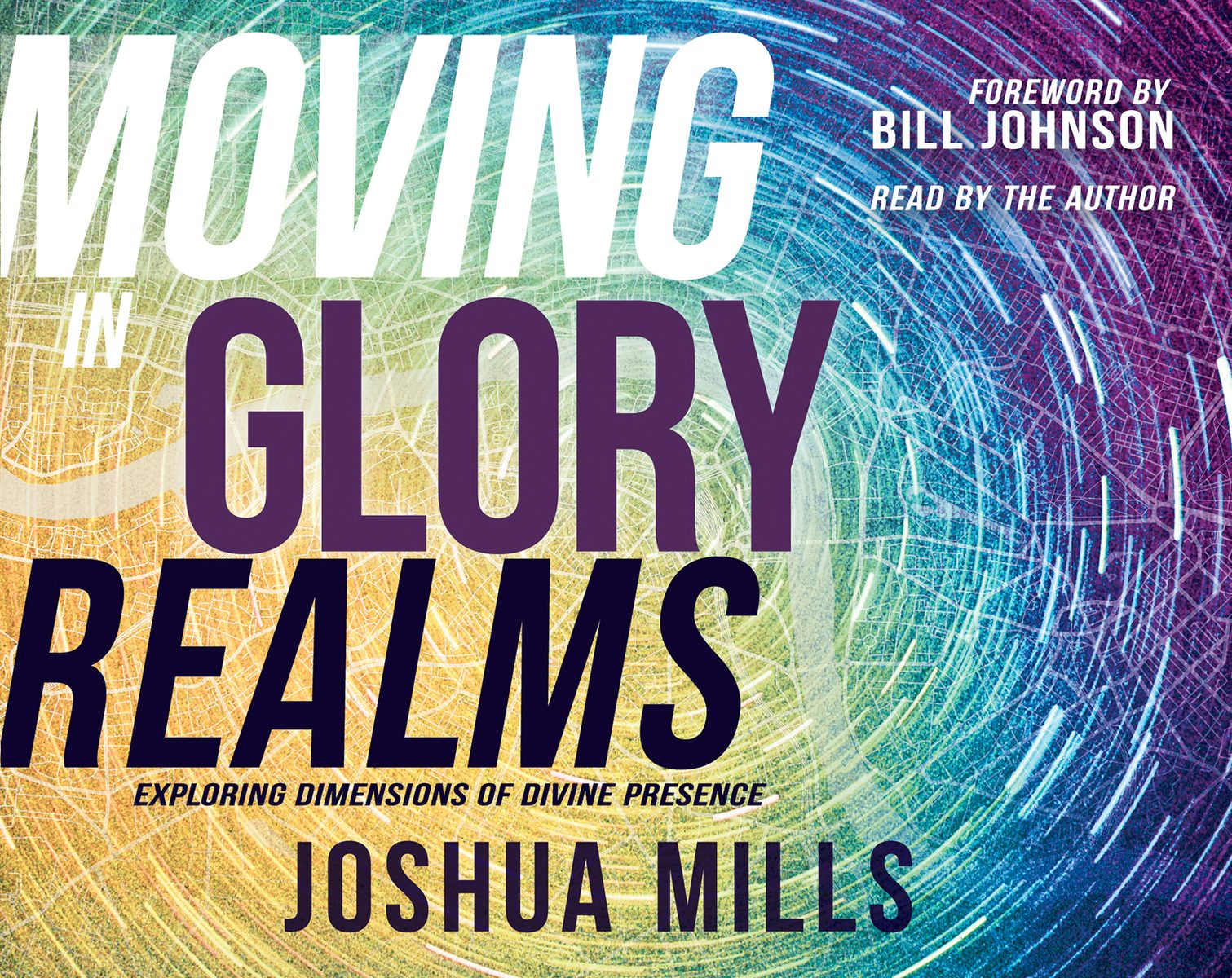 Cover image for Moving in Glory Realms, isbn: 9781641232692