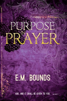 Cover image for Purpose in Prayer, isbn: 9781641232722