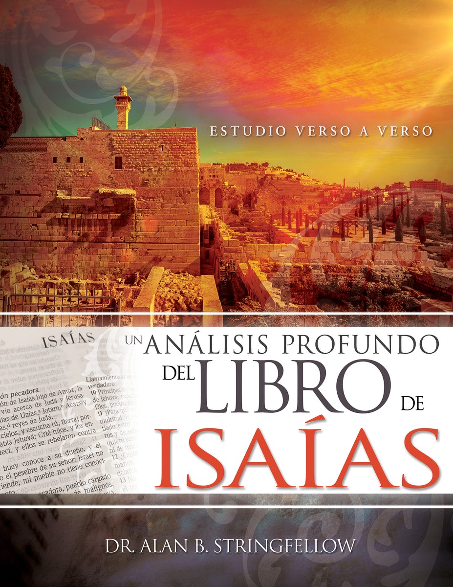 Cover image for Un Análisis Profundo del Libro de Isaías, isbn: 9781641233705