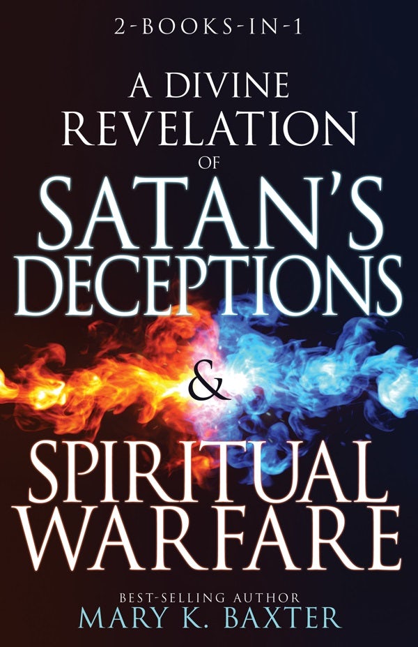 Cover image for A Divine Revelation of Satan's Deceptions & Spiritual Warfare, isbn: 9781641235440