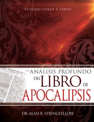 Cover image for Un Análisis Profundo del Libro de Apocalipsis, isbn: 9781641235587