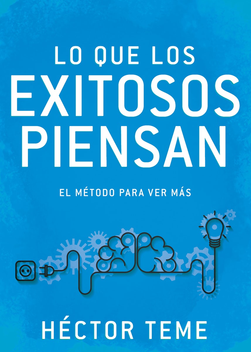 Cover image for Lo Que Los Exitosos Piensan, isbn: 9781641236287
