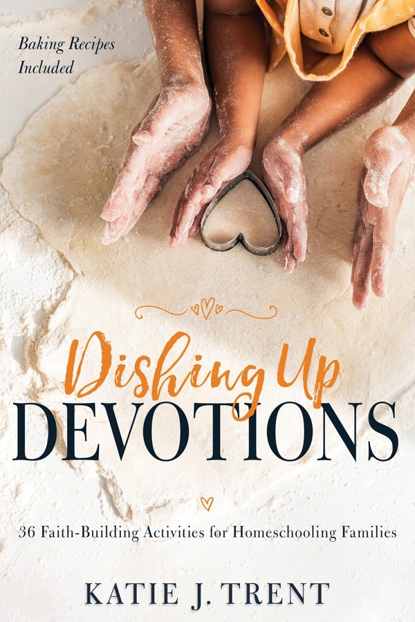 Cover image for Dishing Up Devotions, isbn: 9781641237215