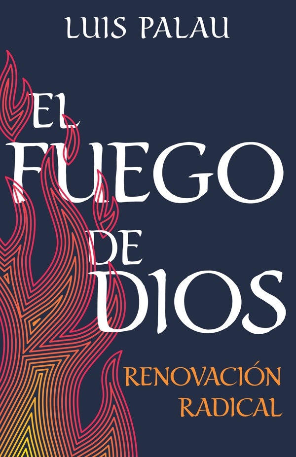 Cover image for El Fuego de Dios, isbn: 9781641237314