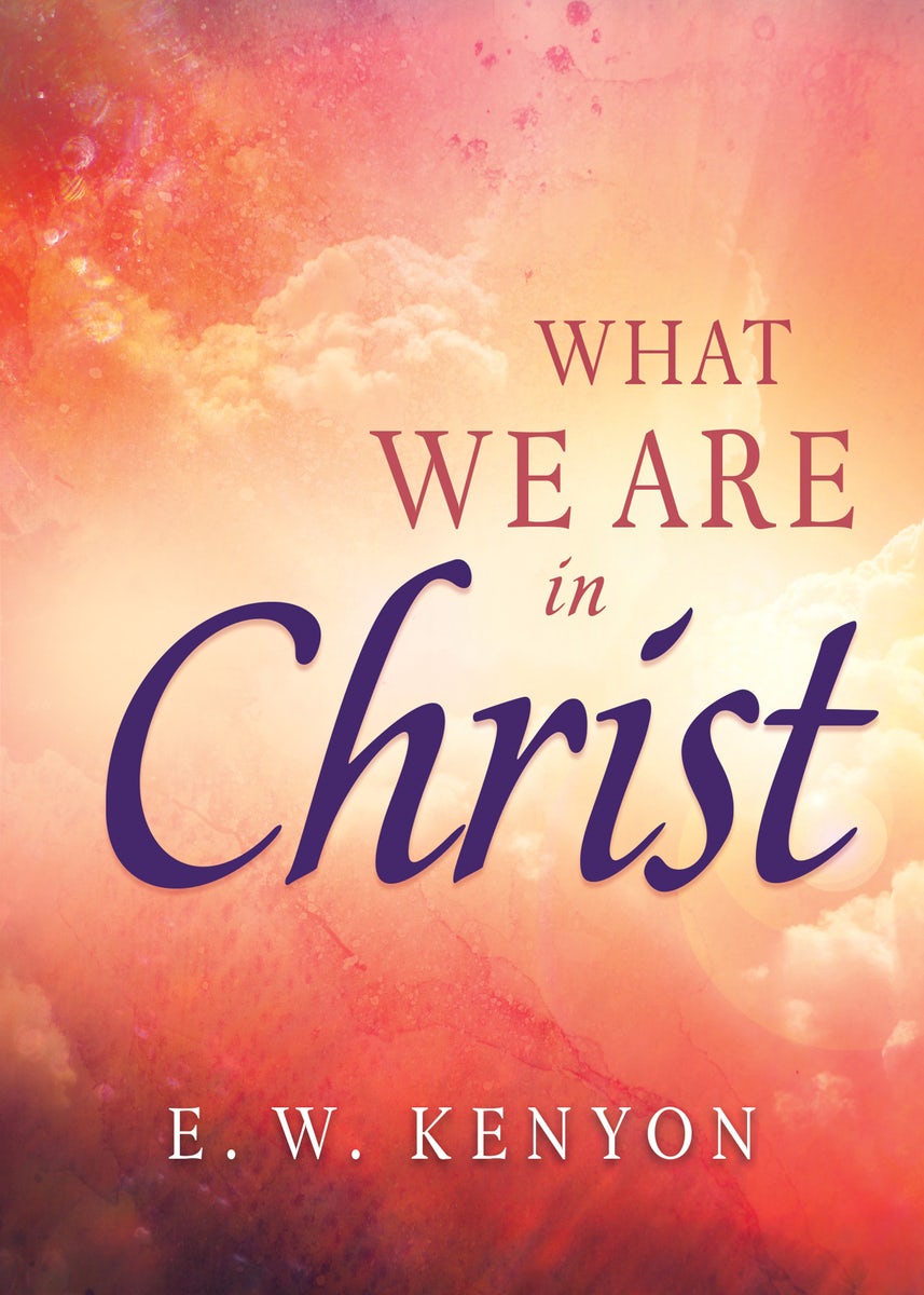 Cover image for What We Are in Christ, isbn: 9781641238052